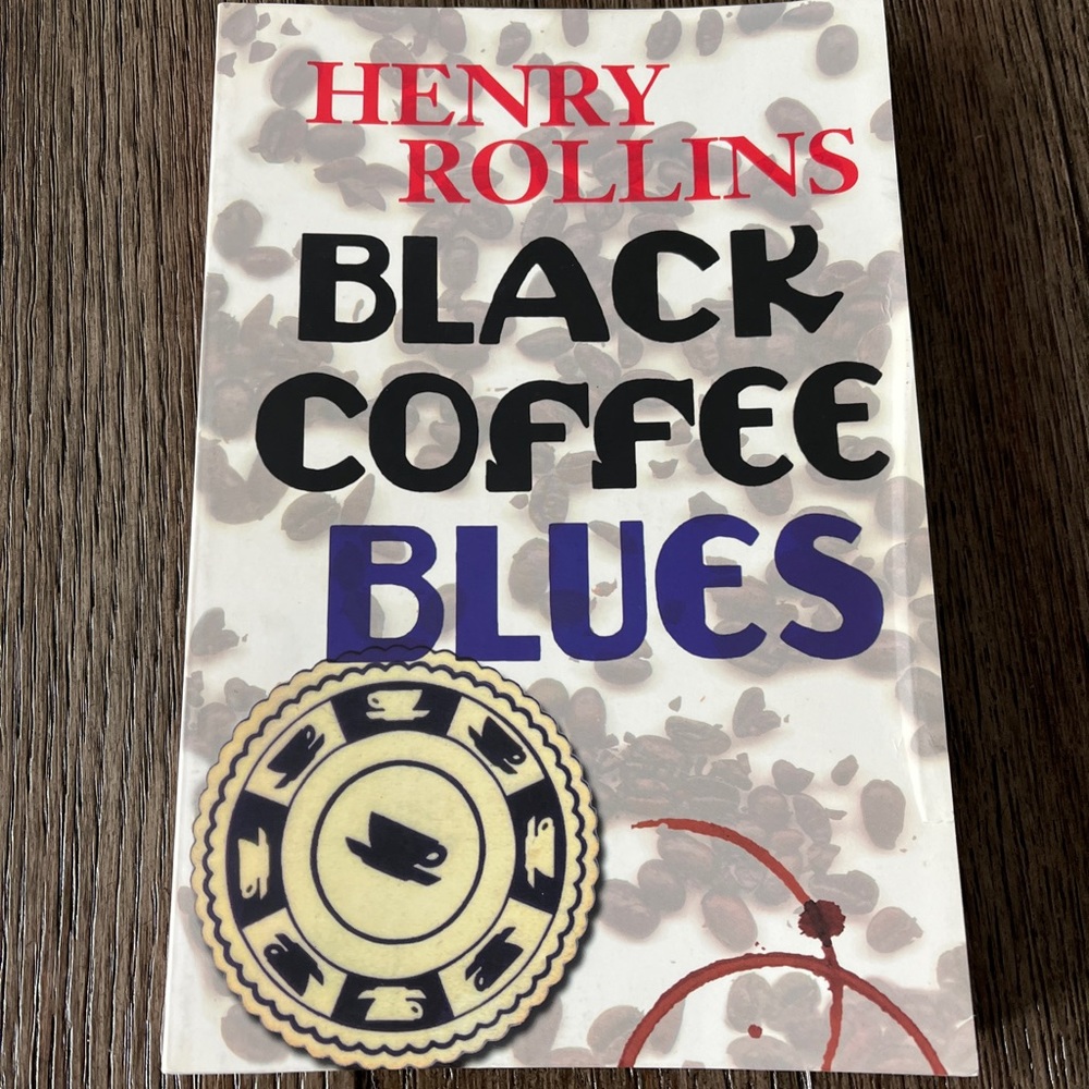 Book Black Coffee Blues by Henry Rollins